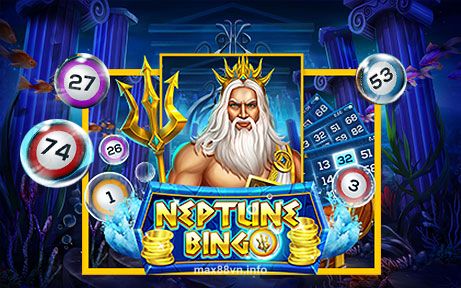 Neptune Bingo tại max88